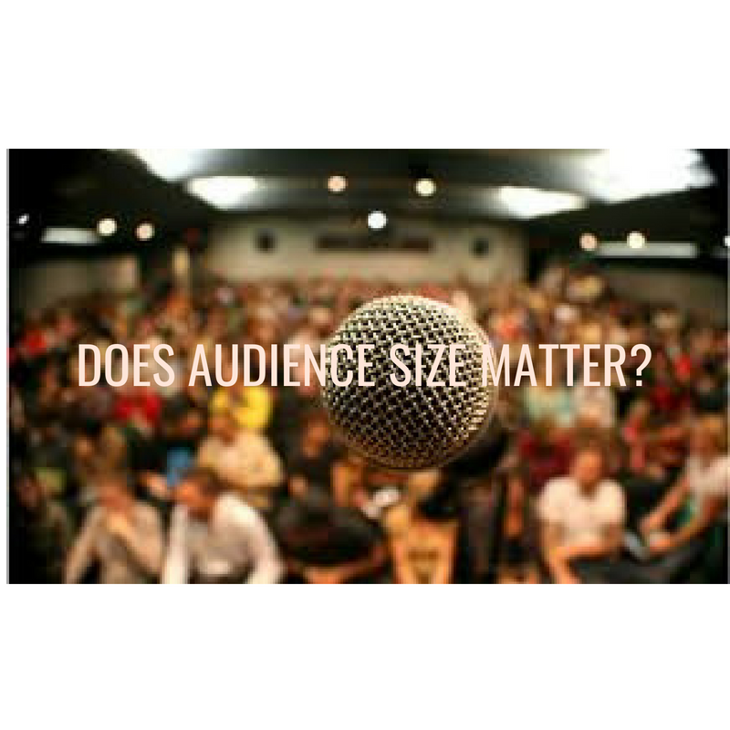 DOES AUDIENCE SIZE MATTER_