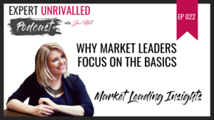 Why Market Leaders Focus On The Basics